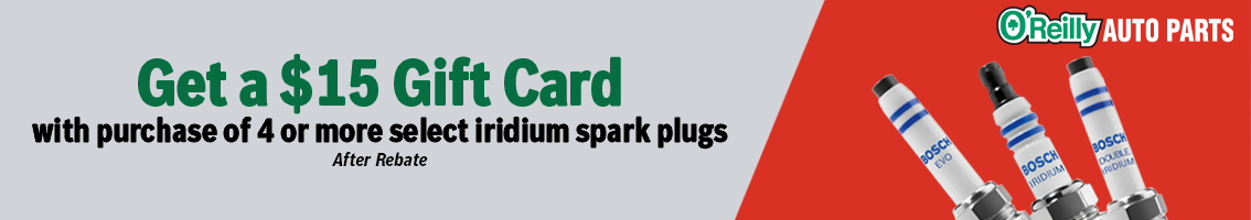 Get a $15 Gift Card with purchase of 4 or more select iridium spark plugs after rebate